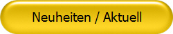 Neuheiten / Aktuell